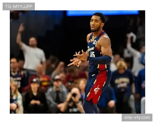 多诺万·米切尔突破效率提升明显，关键时刻得分能力超越昔日核心